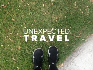 Unexpected Travel
